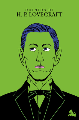 Cuentos de H. P. Lovecraft / H. P. Lovecraft Sh... [Spanish] 6073929536 Book Cover