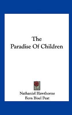 The Paradise of Children 1161556826 Book Cover