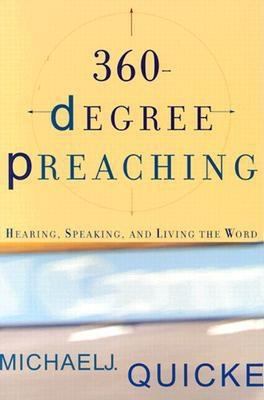 360 DEGREE PREACHING: Hearing,Speaking and Livi... 1842272470 Book Cover