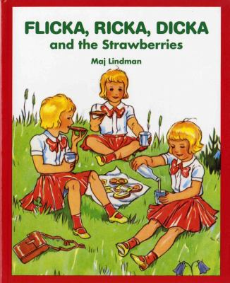 Flicka, Ricka, Dicka and the Strawberries 0807524999 Book Cover