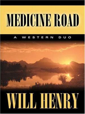 Five Star First Edition Westerns - Medicine Roa... 1594143374 Book Cover