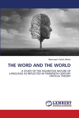 The Word and the World 6208169798 Book Cover