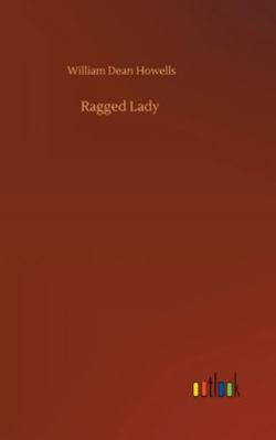 Ragged Lady 3752354801 Book Cover