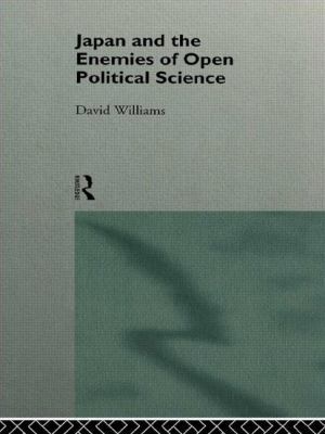 Japan and the Enemies of Open Political Science 0415111307 Book Cover