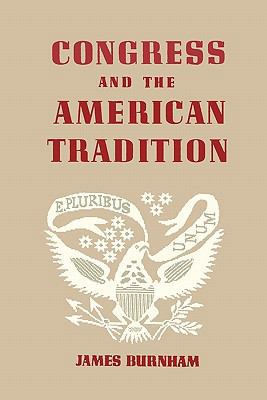 Congress and the American Tradition 1614270740 Book Cover