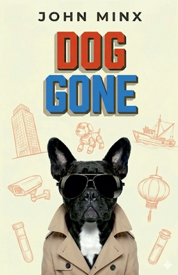 Dog Gone 1914372735 Book Cover