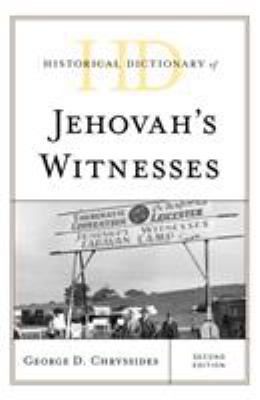 Historical Dictionary of Jehovah's Witnesses 153811951X Book Cover