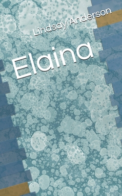 Elaina B08CPLF6PK Book Cover