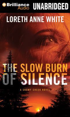 The Slow Burn of Silence 1491529113 Book Cover