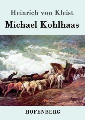 Michael Kohlhaas [German] 3843030820 Book Cover