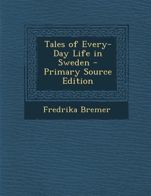 Tales of Every-Day Life in Sweden [Gaelic] 1289580634 Book Cover