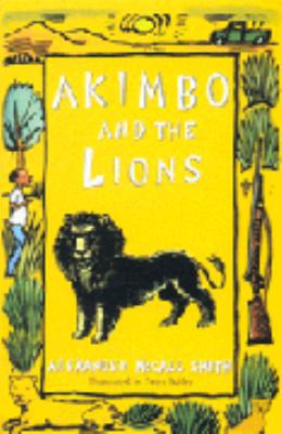 Akimbo and the Lions 1405218126 Book Cover