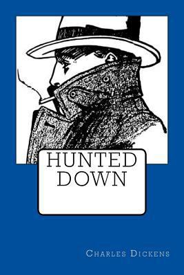 Hunted Down 1532875460 Book Cover