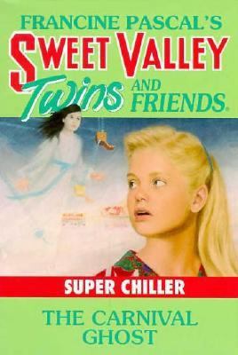 The Carnival Ghost (Sweet Valley Twins Super Ch... 0553158597 Book Cover