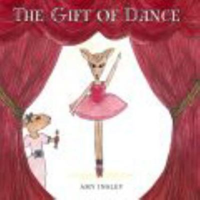 The Gift of Dance B0FJRPZF4D Book Cover