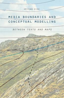 Media Boundaries and Conceptual Modelling: Betw... 1349566233 Book Cover