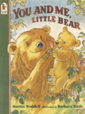 You and Me Little Bear 0744554721 Book Cover