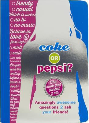 Coke or Pepsi? 1892951665 Book Cover