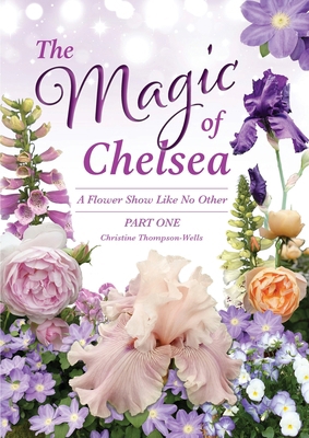 The Magic of Chelsea - Part One 0645940364 Book Cover