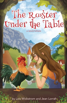 Rooster under the Table 1683152336 Book Cover