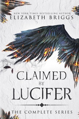 Claimed By Lucifer: The Complete Series B0D2H9L8BN Book Cover