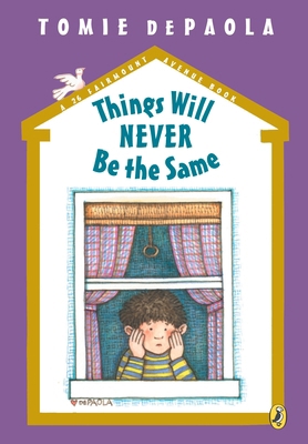Things Will Never Be the Same 0142401552 Book Cover
