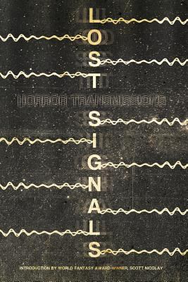 Lost Signals 1943720088 Book Cover