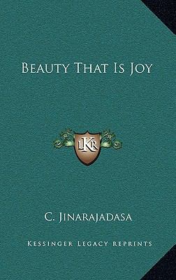 Beauty That Is Joy 1168649471 Book Cover