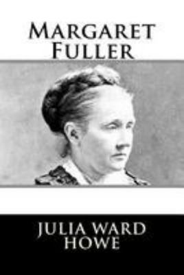 Margaret Fuller 1981990356 Book Cover