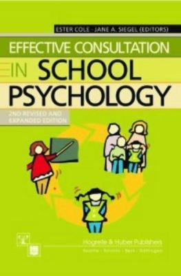 Effective Consultation in School Psychology 0889372527 Book Cover