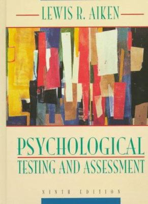 Psychological Testing and Assessment 0205186793 Book Cover