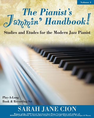 The Pianist's Jammin' Handbook!: Studies and Et... 1468171879 Book Cover