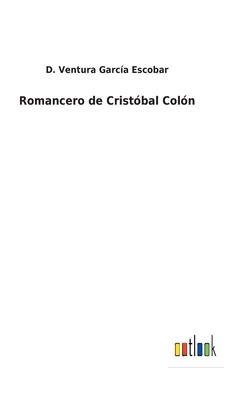 Romancero de Cristóbal Colón [Spanish] 3752480904 Book Cover