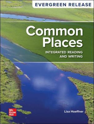 Common Places: Integrated Reading and Writing (... 1264863039 Book Cover