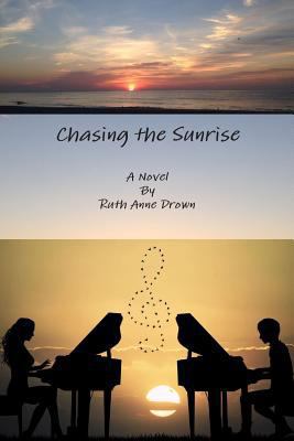 Chasing the Sunrise 1387801902 Book Cover