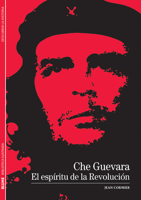 Che Guevara: El Espíritu de la Revolución [Spanish] 8480769246 Book Cover