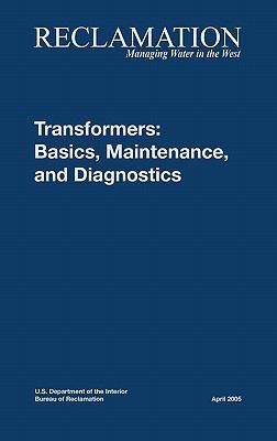 Transformers: Basics, Maintenance and Diagnostics 1780393547 Book Cover