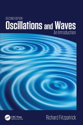 Oscillations and Waves: An Introduction, Second... 1138480355 Book Cover