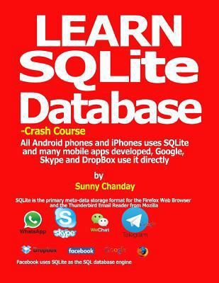 Learn SQLite Database - Crash course: All Andro... 1537086596 Book Cover