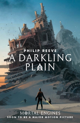 A Darkling Plain (Mortal Engines Quartet) 1407189174 Book Cover