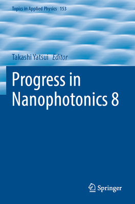 Progress in Nanophotonics 8 3031866495 Book Cover