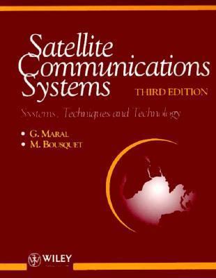 Satellite Communications Systems: Systems, Tech... 0471971669 Book Cover