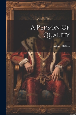 A Person Of Quality 1022256742 Book Cover