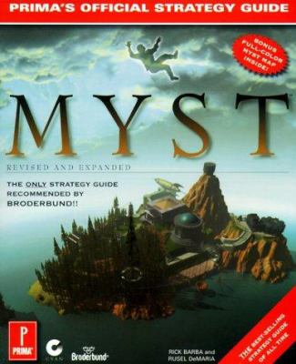 Myst: Revised and Expanded Edition: The Officia... 0761501029 Book Cover