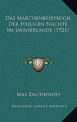 Das Marchenbriefbuch Der Heiligen Nachte Im Jav... [German] 1167579100 Book Cover
