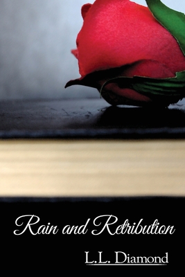 Rain and Retribution 1490449728 Book Cover