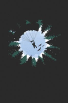 Paragliding Forest Silhouette: Paragliding Notebook, Blank Lined (6" x 9" - 120 pages) ~ Sports And Recreations Themed Notebook for Daily Journal, Diary, and Gift