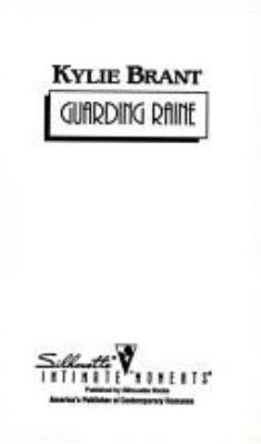 Silhouette Intimate Moments #693: Guarding Raine 0373076932 Book Cover