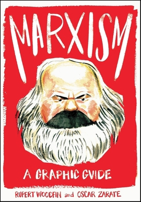 Marxism: A Graphic Guide 1785783068 Book Cover