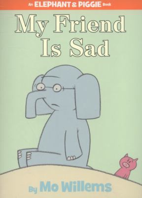 My Friend Is Sad. by Mo Willems 1406314684 Book Cover